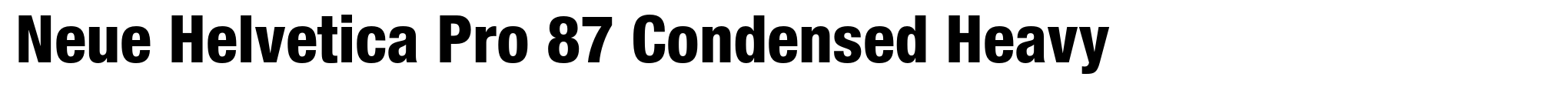 Neue Helvetica Pro 87 Condensed Heavy image